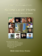 Kernels of Hope: Real People, Real Stories