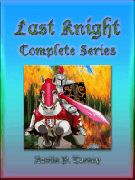 Last Knight Complete Series