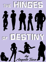 The Hinges of Destiny Volume 3