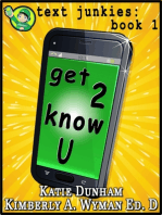 Get 2 Know U Text Junkies: Book 1