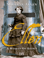 Ellen A Woman Of Spirit