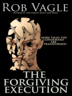 The Forgiving Execution