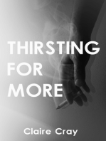 Thirsting for More