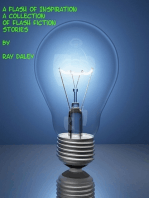 A Flash Of Inspiration; A Collection Of Flash Fiction Stories