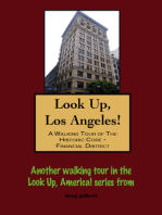 Look Up, Los Angeles! A Walking Tour of The Historic Core: Financial District