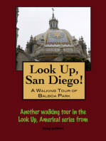 Look Up, San Diego! A Walking Tour of Balboa Park