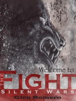 Welcome to the Fight: Silent Wars