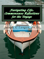 Navigating Life: Commonsense-Reflections for the Voyage
