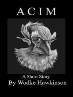 Acim, a short story