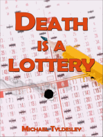 Death is a Lottery