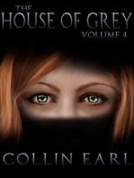 The House of Grey- Volume 4