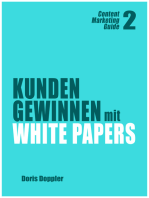 Kunden gewinnen mit White Papers (Content Marketing Guide 2)