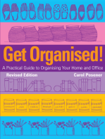 Get Organised: A Practical Guide to Organising Your Home and Office