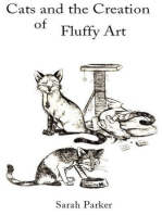 Cats and the Creation of Fluffy Art