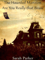 The Haunted Mansion Are You Really that Brave