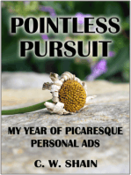 Pointless Pursuit: My Year of Picaresque Personal Ads