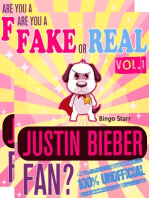 Are You a Fake or Real Justin Bieber Fan? Volumes 1 & 2