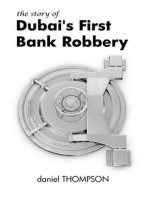 The Story of Dubai’s First Bank Robbery