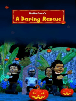 A Daring Rescue