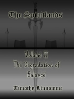 The Degradation of Balance (The Spiritlands)