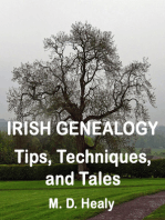 Irish Genealogy Tips, Techniques, and Tales