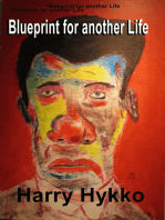 Blueprint for Another Life
