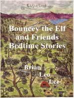 Bouncey the Elf and Friends Bedtime Stories