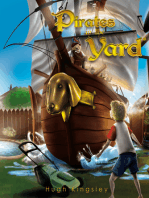 Pirates in the Yard