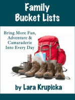 Family Bucket Lists: Bring More Fun, Adventure & Camaraderie Into Every Day