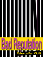 Bad Reputation