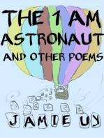 The 1 AM Astronaut and Other Poems