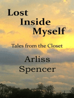 Lost Inside Myself: Tales from the Closet