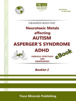 Neurotoxic Metals affecting Autism / Aspergers Syndrome / ADHD
