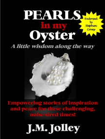 PEARLS in my Oyster: a little wisdom along the way