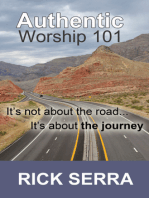 Authentic Worship 101