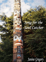 Song for the Soul Catcher