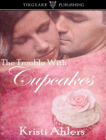 The Trouble with Cupcakes