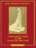 A Diplomat's Wife at the Court of the Tsar