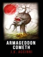 Armageddon Cometh, Species Intervention #6609 Book Three