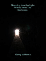 Stepping into the Light: Poems from the Darkness