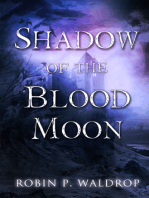Shadow of the Blood Moon