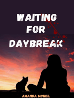 Waiting For Daybreak