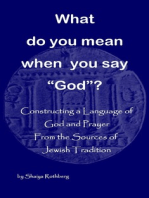 What Do You Mean When You Say "God"?
