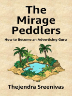 The Mirage Peddlers