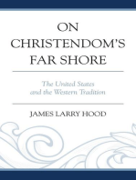 On Christendom's Far Shore: The United States and the Western Tradition