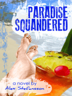 Paradise Squandered