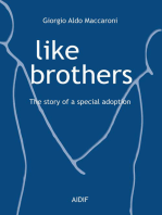 Like Brothers: The Story of a Special Adoption