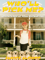 Who'll Pick Me?: Adventures at Bell Buckle Inn, #1