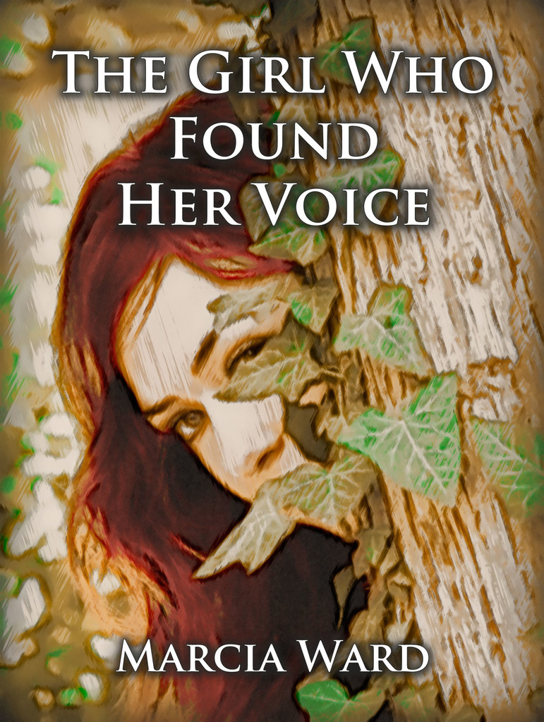 The Girl Who Found Her Voice by Marcia Ward (Ebook) - Read free for 30 days