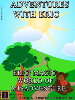 Adventures With Eric